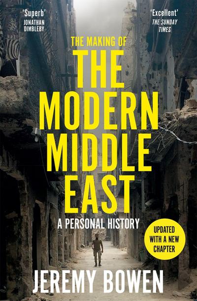 The Making of the Modern Middle East