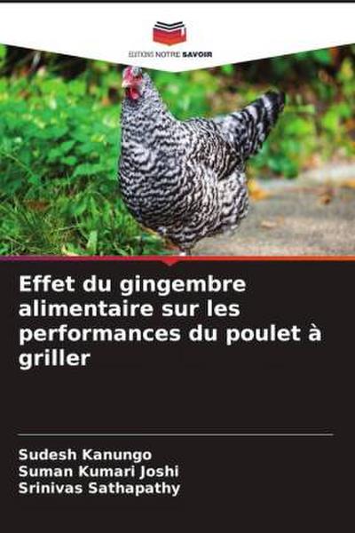 Effet du gingembre alimentaire sur les performances du poulet à griller