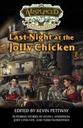 Last Night at the Jolly Chicken