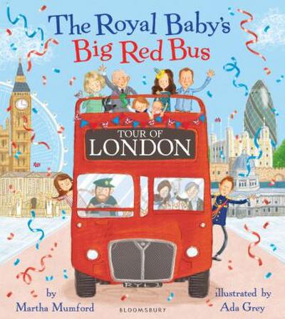 Royal Baby’s Big Red Bus Tour of London