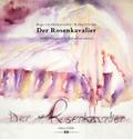 Der Rosenkavalier. Textfassungen und Zeilenkommentar