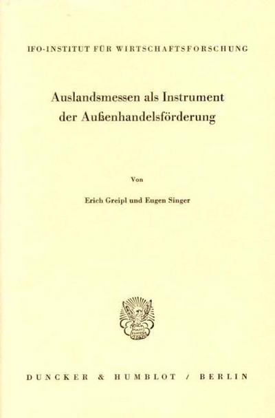 Auslandsmessen als Instrument der Außenhandelsförderung.