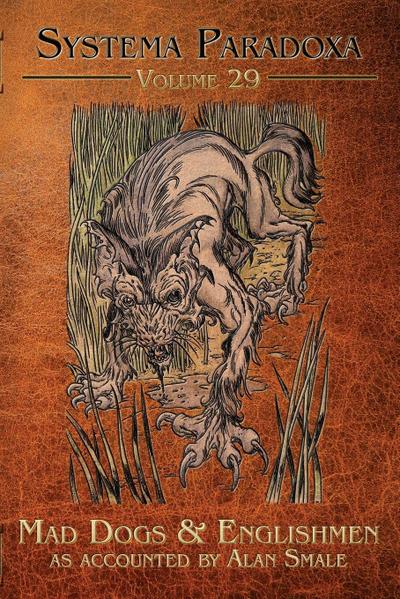 Mad Dogs & Englishmen