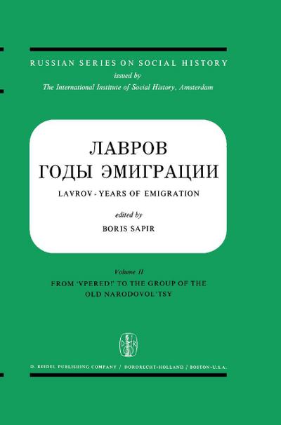 Lavrov - Years of Emigration Letters and Documents in Two Volumes