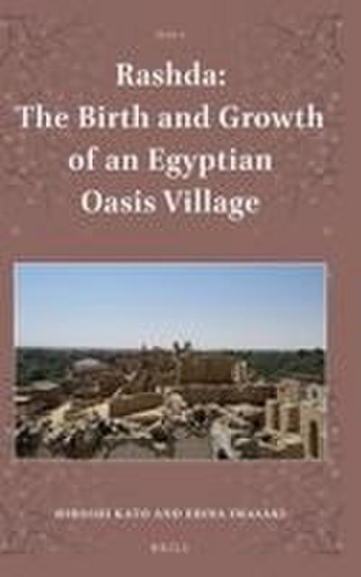 Rashda: The Birth and Growth of an Egyptian Oasis Village
