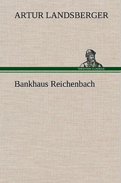 Bankhaus Reichenbach