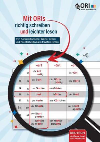 Leichter lesen und richtig schreiben mit ORIs (Förderung aller Kinder)