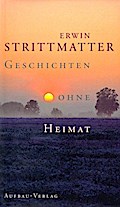 Geschichten ohne Heimat