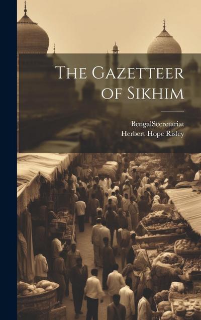 The Gazetteer of Sikhim
