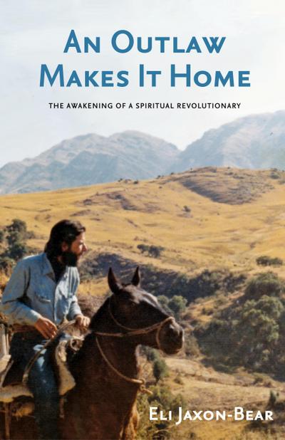 Jaxon-Bear, E: Outlaw Makes It Home