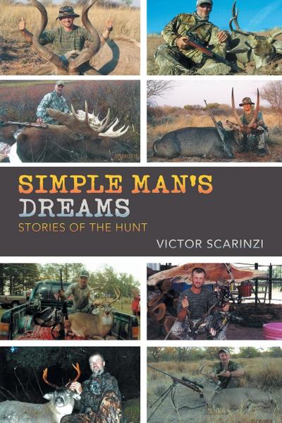 Simple Man’S Dreams