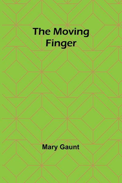 The Moving Finger
