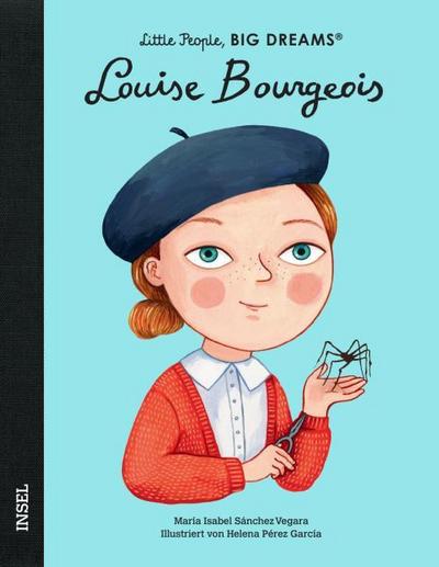 Louise Bourgeois - Little People, BIG DREAMS (Deutsche Ausgabe)