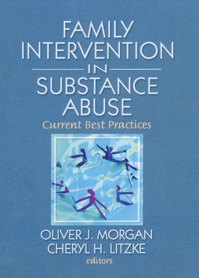 Family Interventions in Substance Abuse