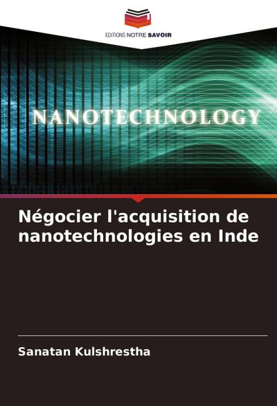 Négocier l’acquisition de nanotechnologies en Inde