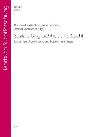 Soziale Ungleichheit und Sucht