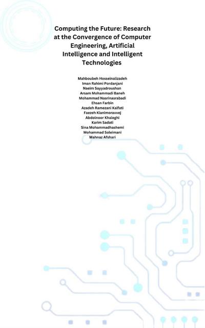 Computing the Future: Research at the Convergence of Computer Engineering, Artificial Intelligence and Intelligent Technologies