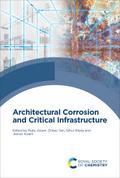 Architectural Corrosion and Critical Infrastructure