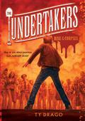 The Undertakers: Rise of the Corpses