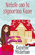 Natale con la signorina Kane