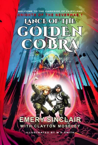 Lance of The Golden Cobra (Knights of the Neverwas, #1)