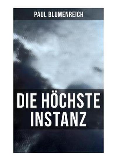 Die höchste Instanz