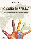 Io sono razzista?