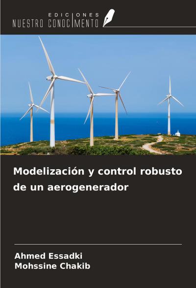 Modelización y control robusto de un aerogenerador