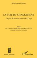 La voie du changement - un pari de la ra