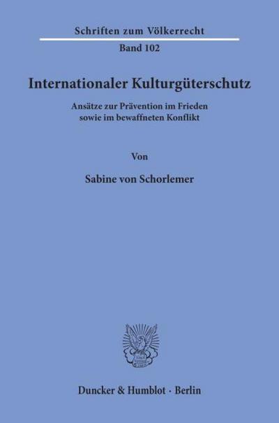 Internationaler Kulturgüterschutz.