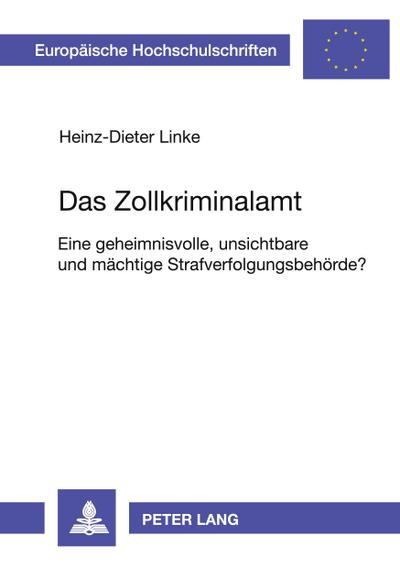 Das Zollkriminalamt