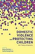 Domestic Violence and Protecting Children