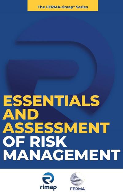 Essentials and Assessment of Risk Management