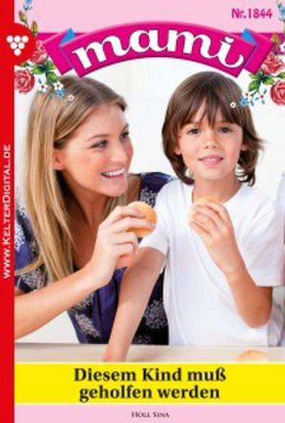 Mami 1844 - Familienroman