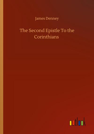 The Second Epistle To the Corinthians