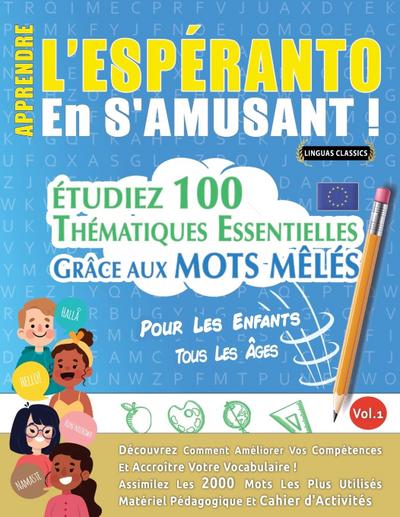 APPRENDRE L’ESPÉRANTO EN S’AMUSANT - POUR LES ENFANTS