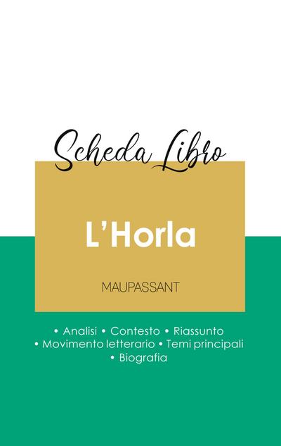 Scheda libro L’Horla di Maupassant (analisi letteraria di riferimento e riassunto completo)