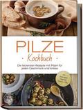 Pilze Kochbuch