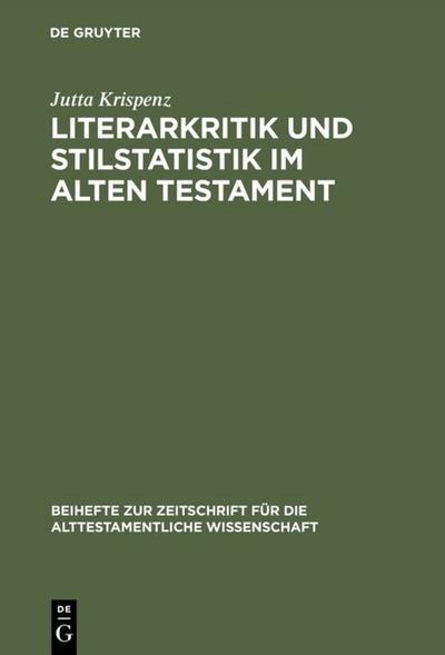 Literarkritik und Stilstatistik im Alten Testament