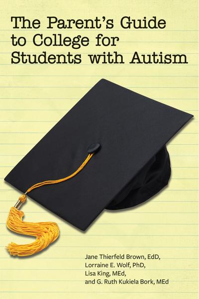 The Parent’s Guide to College for Students with Autism