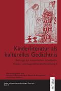 Kinderliteratur als kulturelles Gedächtnis