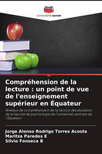 Compréhension de la lecture : un point de vue de l’enseignement supérieur en Équateur