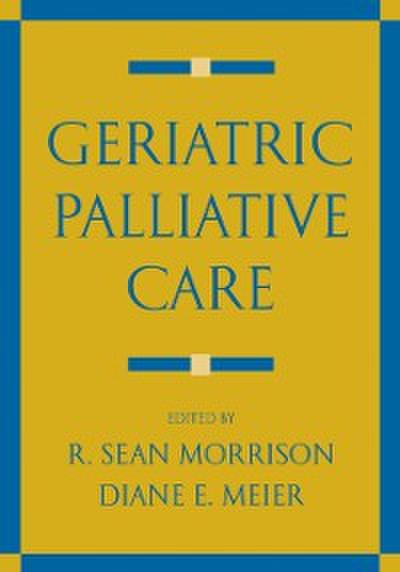 Geriatric Palliative Care