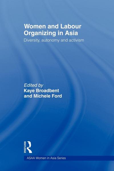 Women and Labour Organizing in Asia