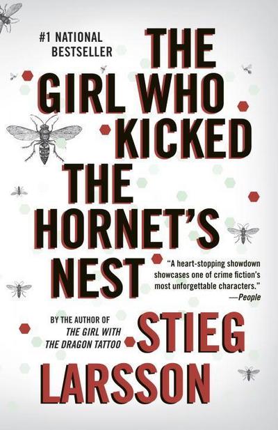 The Girl Who Kicked the Hornet’s Nest