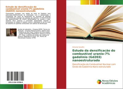 Estudo da densificacão do combustível uranio-7% gadolinio (Gd203) nanoestruturado - Antonio Serafim