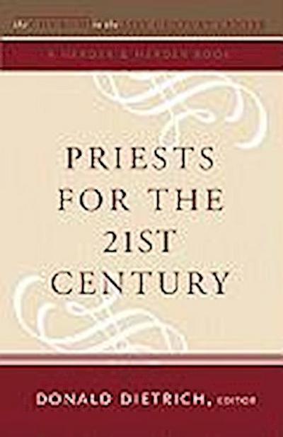 Priests for the 21st Century