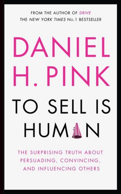 To sell is human