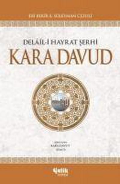 Delal-i Hayrat Serhi Kara Davut