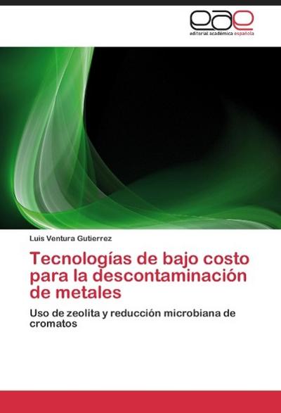Tecnologías de bajo costo para la descontaminación de metales